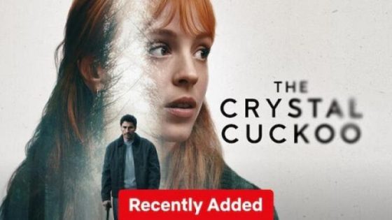 مسلسل The Crystal Cuckoo مترجم