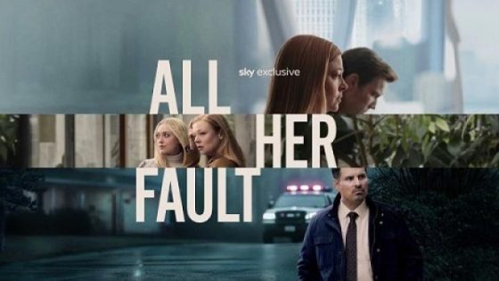 مسلسل All Her Fault الحلقة 8 الثامنة والاخيرة مترجم