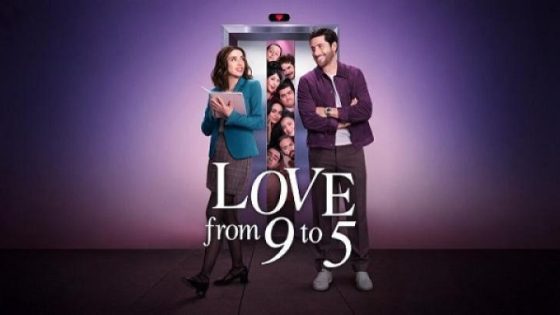 مسلسل Love from 9 to 5 الحلقة 2 الثانية مترجم