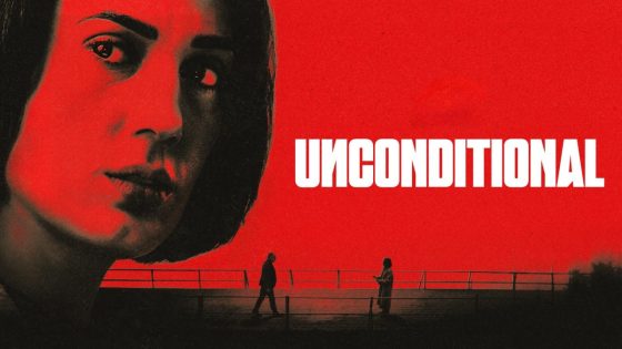 مسلسل Unconditional الموسم الاول الحلقة 2 الثانية مترجمة