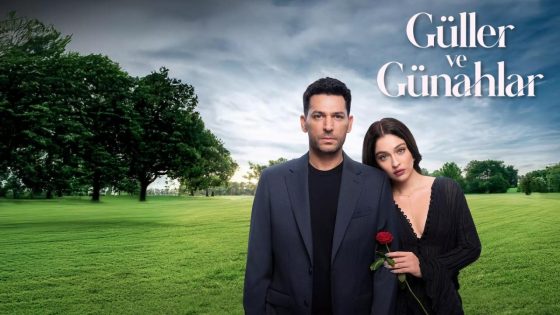 مسلسل ورود وذنوب الحلقة 31 الحادية والثلاثون مترجمة